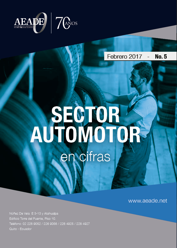 Sector automotor en cifras – Febrero 2017