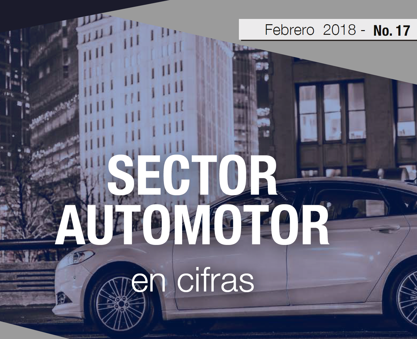 Sector en cifras – Febrero 2018