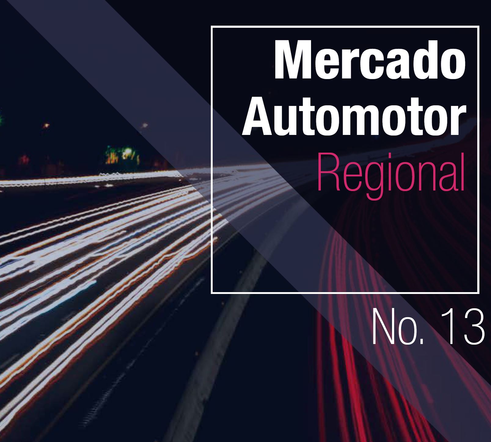 Mercado Automotor Regional – Nº 13