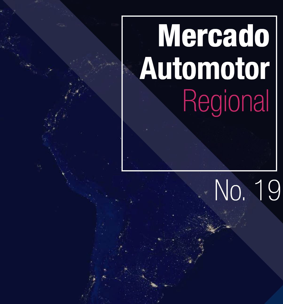 Mercado Automotor Regional – Nº 19