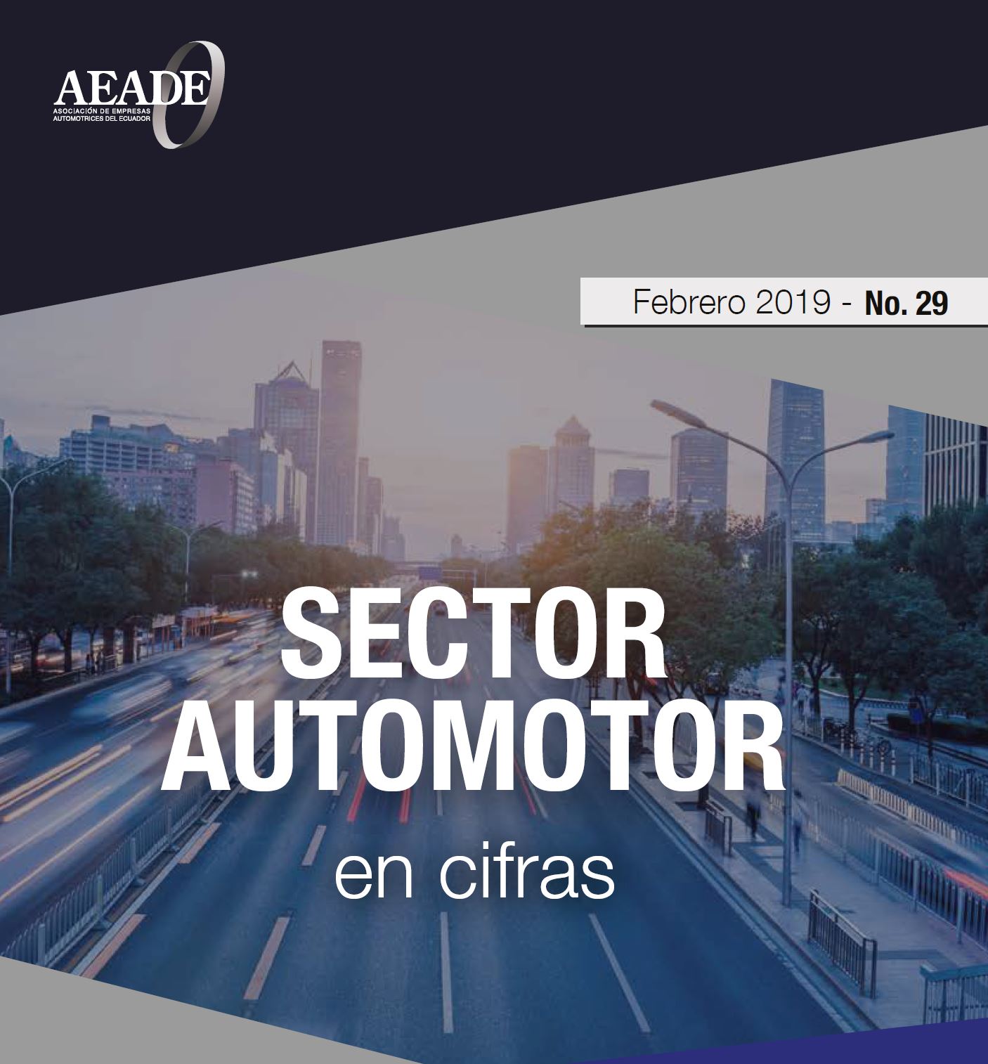 Sector en cifras – Febrero 2019