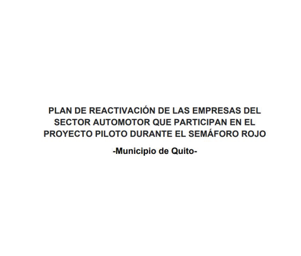 Plan de reactivación de las empresas del sector automotor que participan en el proyecto piloto durante el semáforo rojo