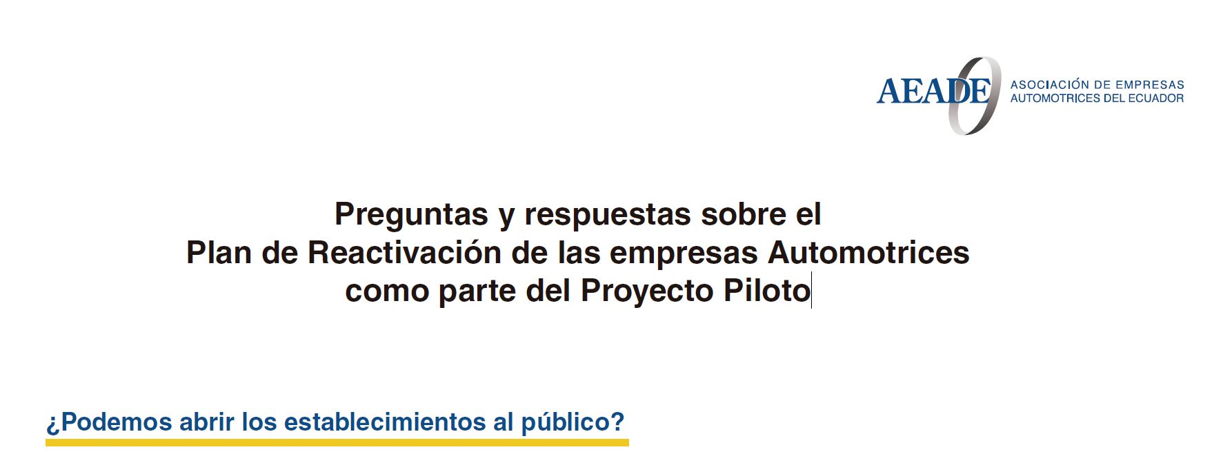 Preguntas y respuestas sobre el Plan de Reactivación de las empresas Automotrices como parte del Proyecto Piloto