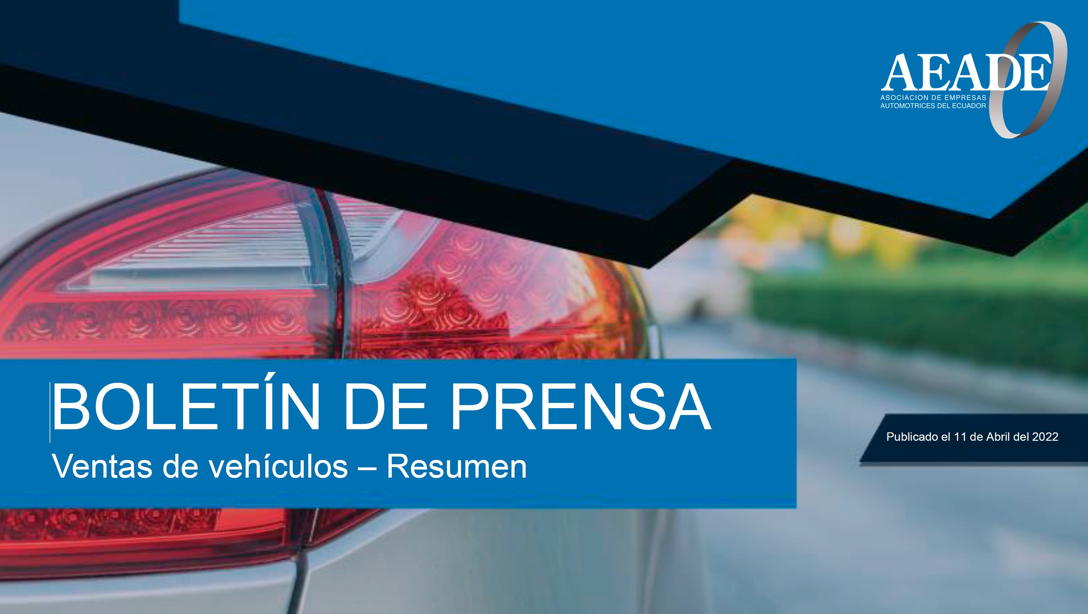 Boletín de ventas para prensa: ventas de vehículos – Abril 2022